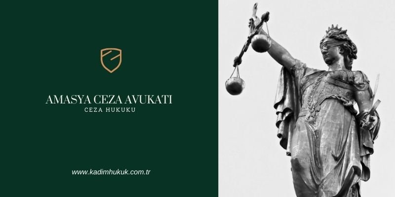 amasya agir ceza avukatlari