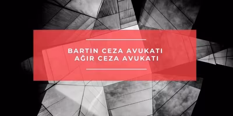 bartin ceza avukati