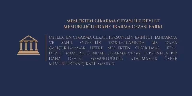 meslekten cikarma cezasi 7068 kanun