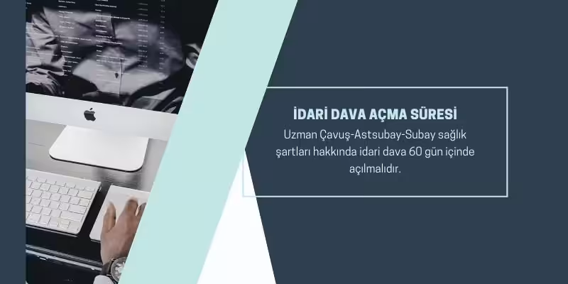 Erbaş - Uzman Çavuş - Astsubay - Subay Sağlık Şartları 3 subay saglik sartlari idari dava