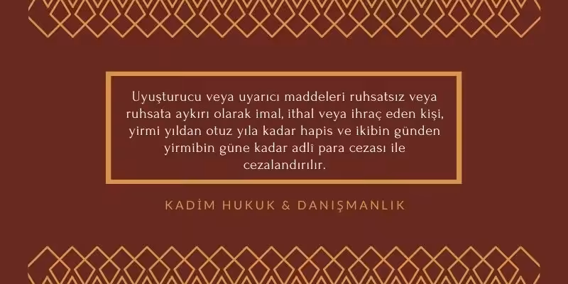 uyusturucu madde ticareti sucu cezasi