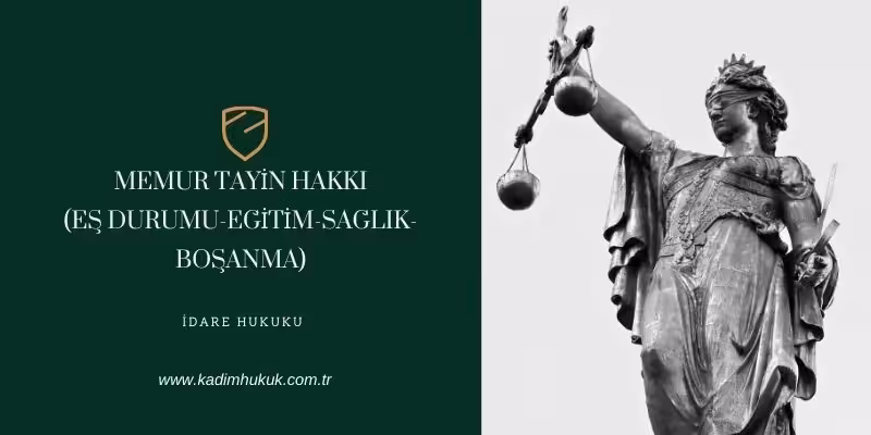 memur tayin hakki