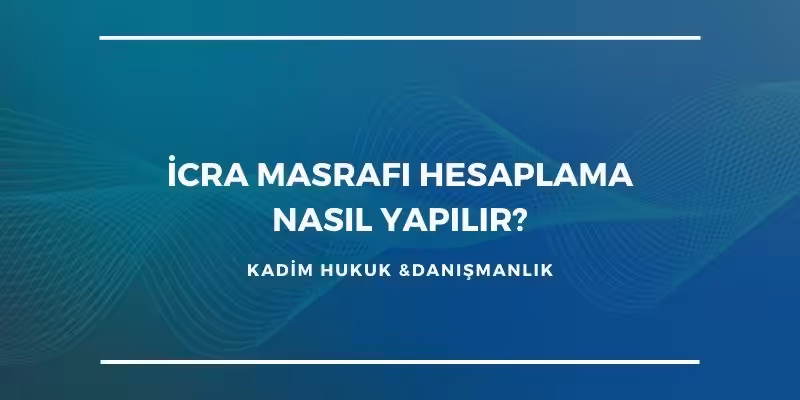 avukat icra masrafi hesaplama nasil yapilir