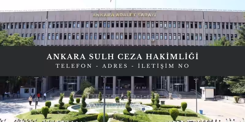 ankara sulh ceza mahkemesi