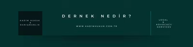 dernek nedir