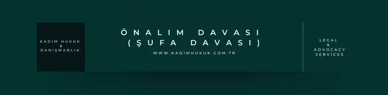 onalim davasi nedir