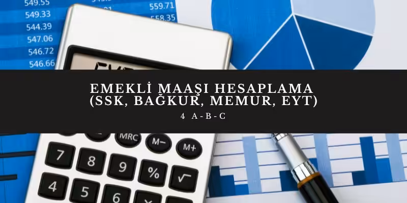 emekli maasi hesaplama robotu