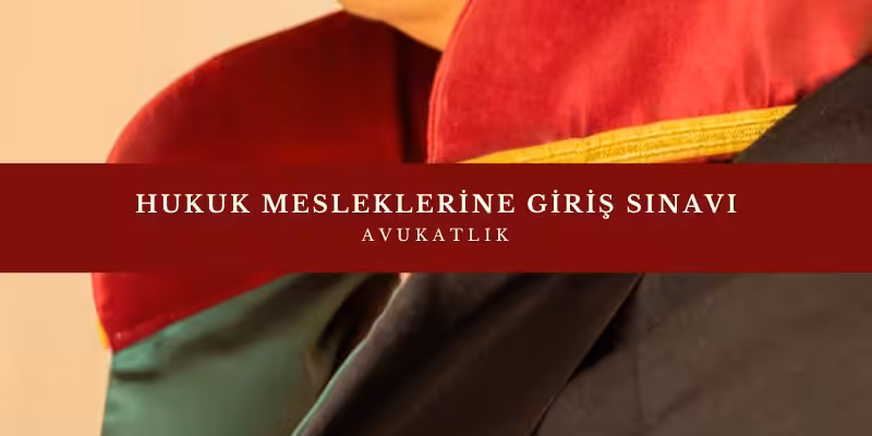Hukuk Mesleklerine Giriş Sınavı (HMGS) - Avukatlık Sınavı 4 hukuk mesleklerine giris sinavi