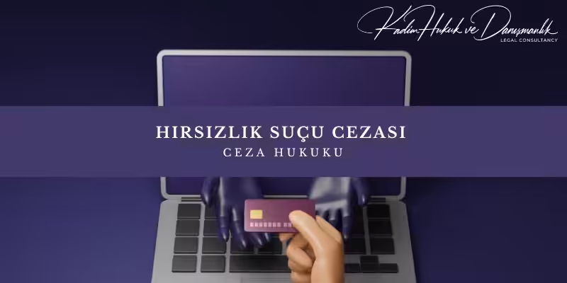 Hırsızlık Suçu ve Cezası (TCK 141-142. Madde) 4 hirsizlik sucu cezasi