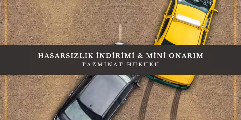 hasarsizlik indirimi mini onarim