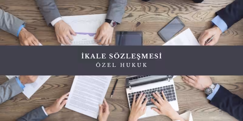 ikale sozlesmesi