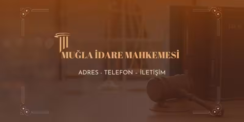 mugla idare mahkemesi