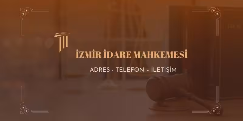 izmir idare mahkemesi