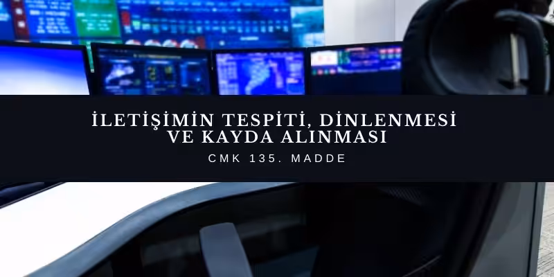 İletişimin Tespiti, Dinlenmesi ve Kayda Alınması (CMK 135) 4 iletisimin tespiti dinlenmesi kayda alinmasi