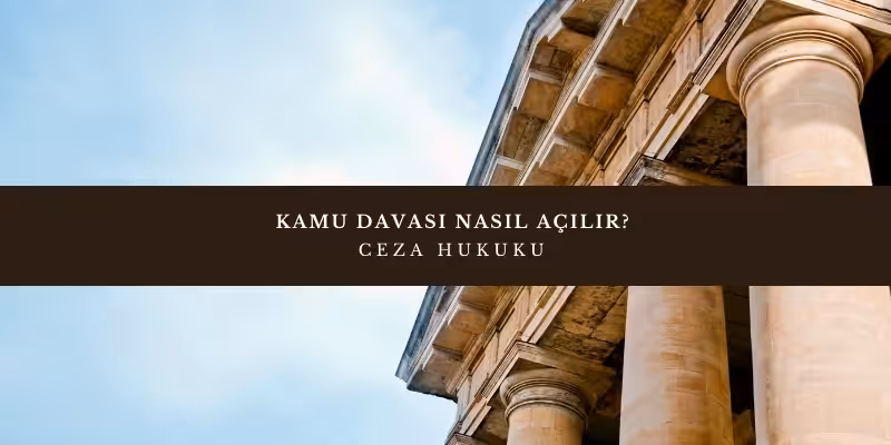 kamu davasi nasil acilir