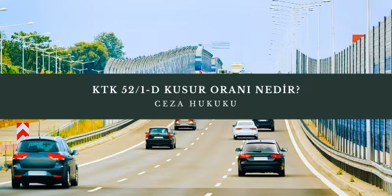 ktk 52 1 d kusur orani
