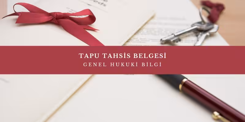 tapu tahsis belgesi