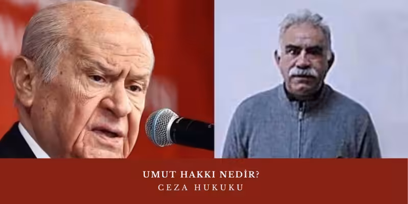 umut hakki nedir