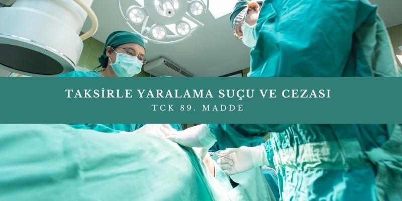 taksirle yaralama