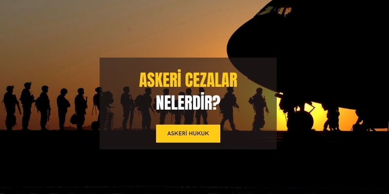 askeri cezalar nelerdir