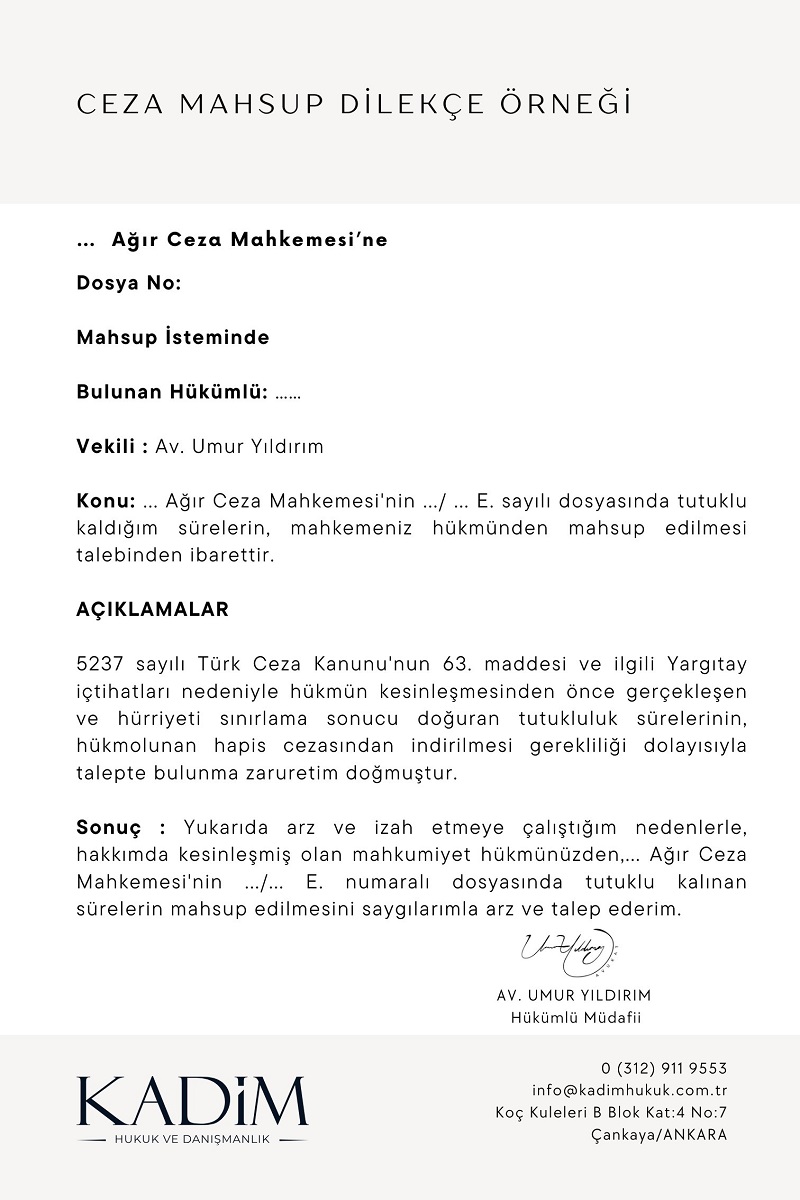 Mahsup Nedir? Mahsup Dilekçe Örneği (TCK 63. Madde) 4 ceza mahsup dilekce ornegi word