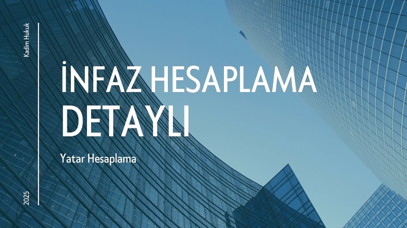 İnfaz Hesaplama Programı (Yatar) 1 infaz hesaplama detayli