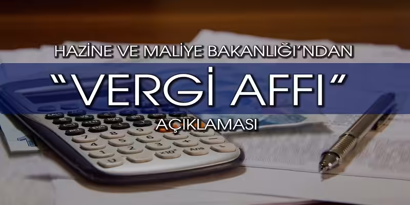 vergi affi ne zaman