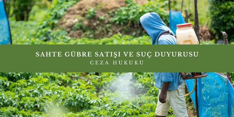 sahte gubre satisi