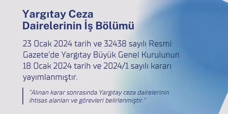 yargitay dairelerinin is bolumu ceza