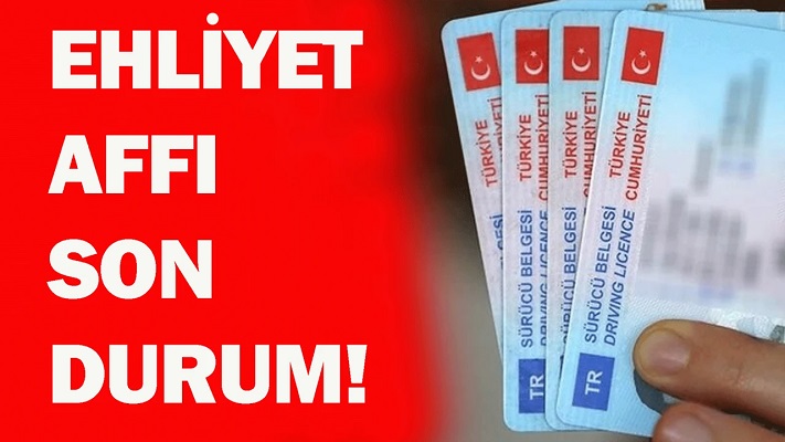 Ehliyet Affı Nedir? Ehliyet Affı Çıkacak mı? 3 ehliyet affi meclis