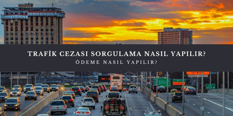 trafik cezasi sorgulama