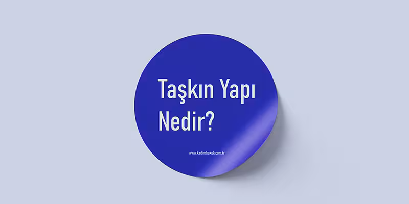 Taşkın Yapı (Taşkın İnşaat) 2 taskin yapi nedir
