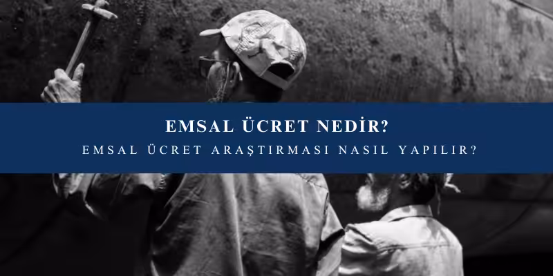 emsal ucret