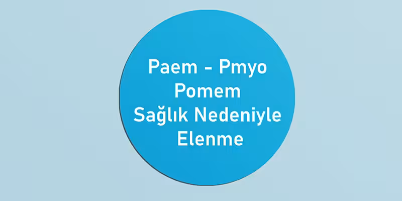 polislikten pomem saglik nedeniyle elenme