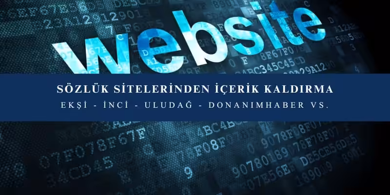 sozluk sitelerinden icerik kaldirma