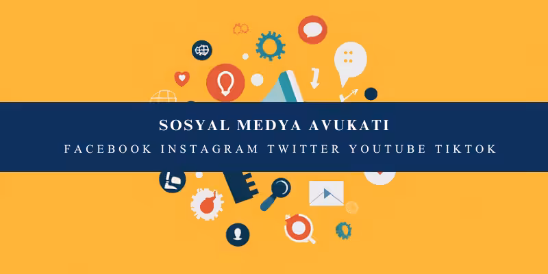sosyal medya avukati