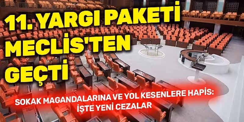 11 yargi paketi maddeleri