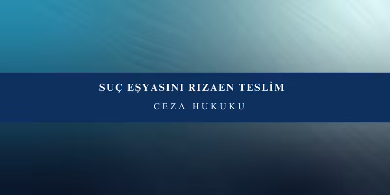suc esyasini rizaen teslim