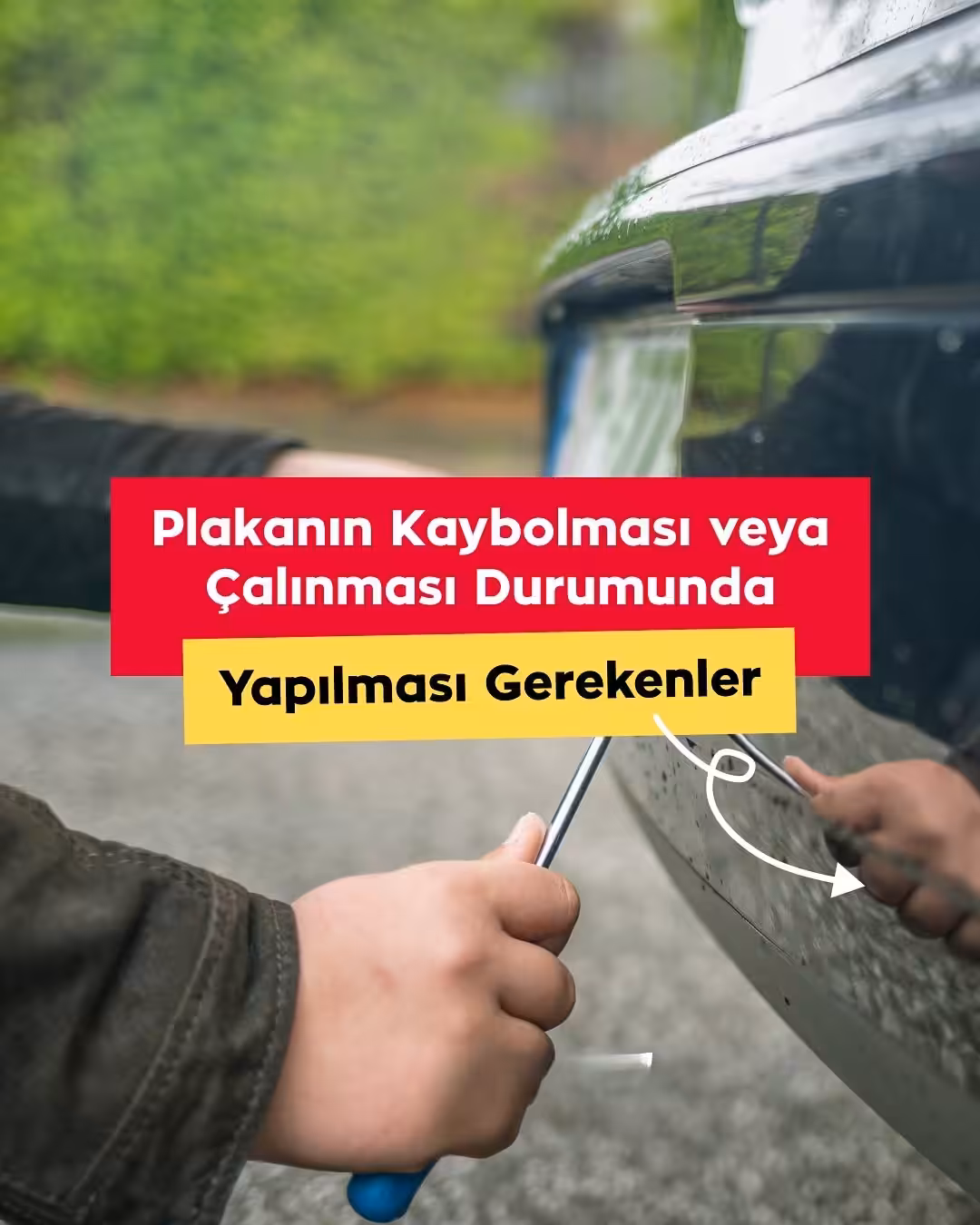Plakam Düştü Ne Yapmalıyım? Plakanın Kaybolması & Çalınması 1 plakam dustu ne yapmaliyim calinma dusme